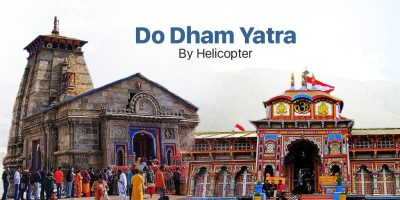 Do Dham Yatra by Helicopter