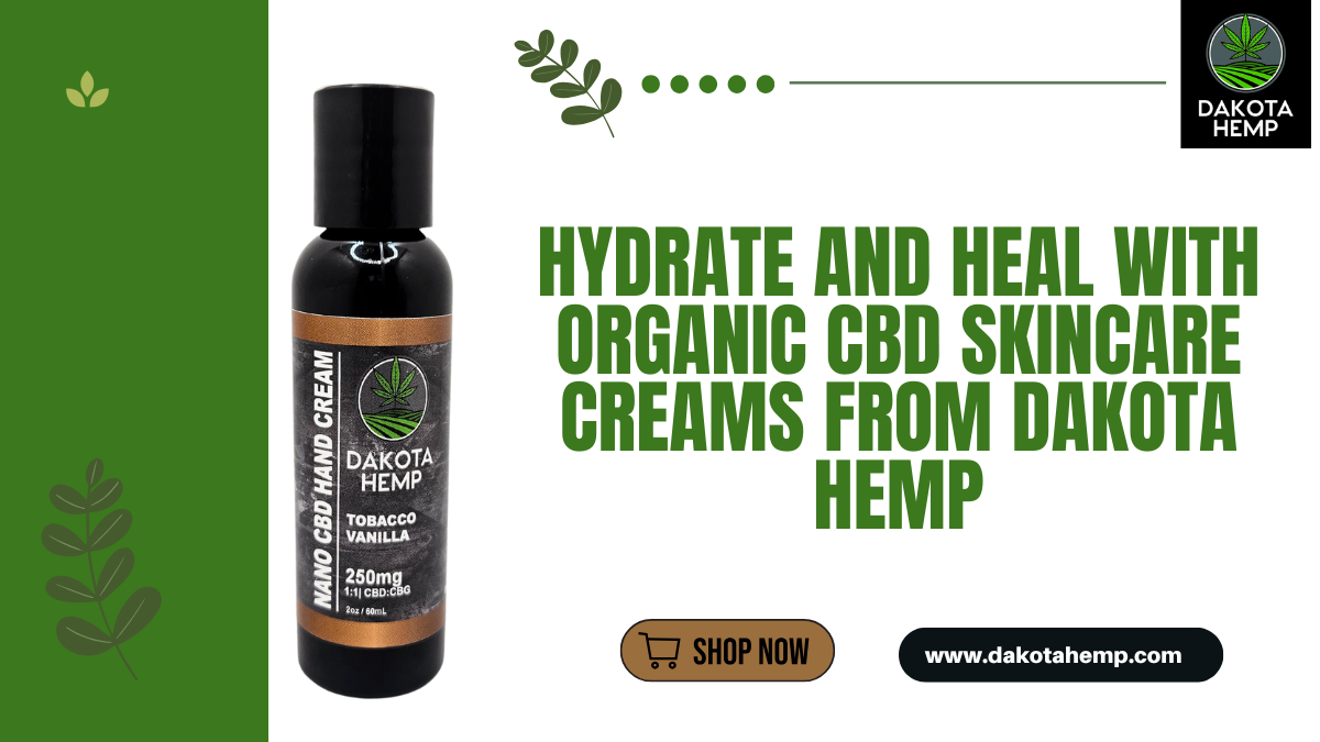 CBD Skin Care Creams