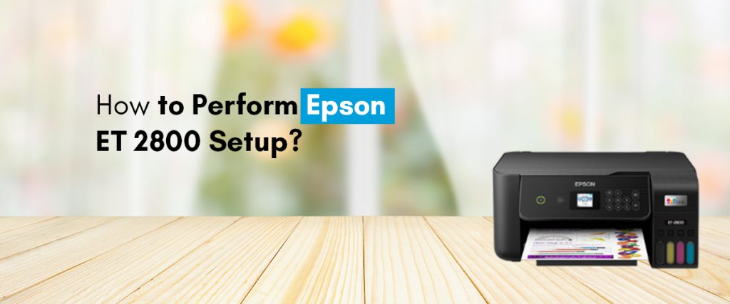 Epson ET 2800 Setup