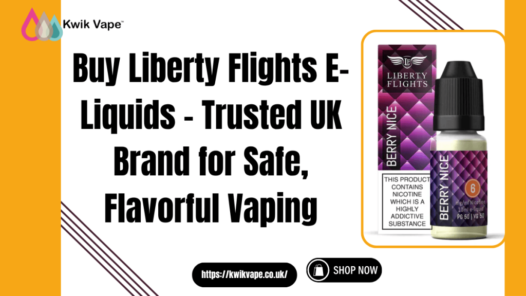 Buy Liberty Flights E-Liquids