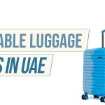 Top Affordable Luggage Brands in UAE